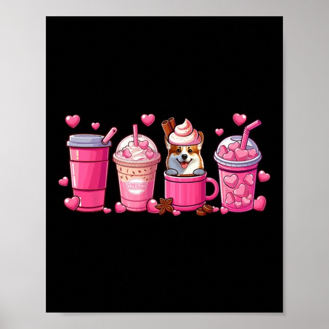 Corgi Inside Cup Coffees Lover Valentine's Day Hea Poster (Front)