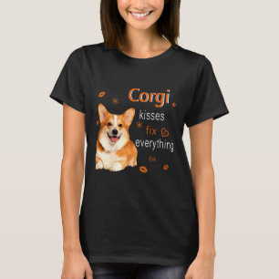 Corgi Kisses Fix Everything 1249 T-Shirt