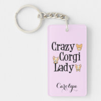 Corgi Lady Rose Crazy