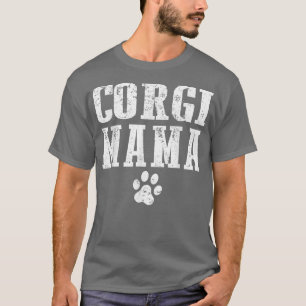 Corgi Mama Animal Cute Dog Mom 90 T-Shirt