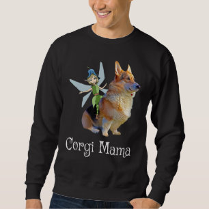 Corgi Mama Cute Pembroke Welsh Corgi & Fairy Retro Sweatshirt