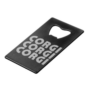 Corgi Modern White Text Credit Card Bottle Opener