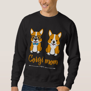 Corgi Mom Corgi Dog Mom Sweatshirt