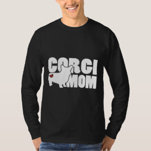 Corgi Mom For Welsh Corgi T-Shirt