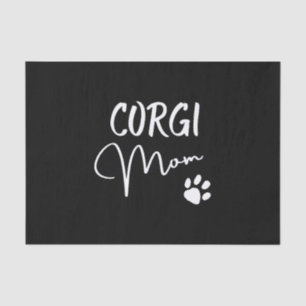 Corgi Mom Pet Gifts for Corgi Dog Lovers And Owner Tissue Paper