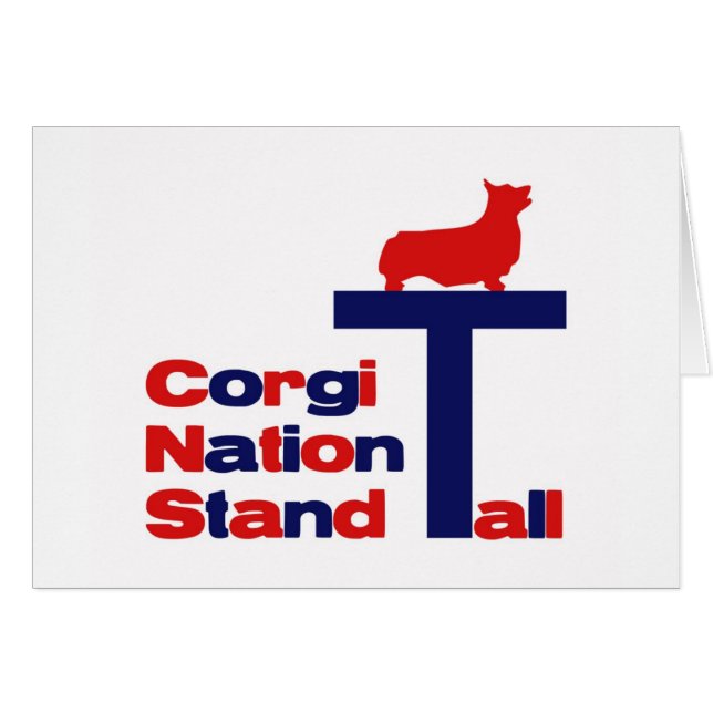 Corgi Nation Stand Tall (Front Horizontal)