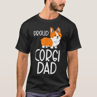 Corgi Pembroke Dad Owner Proud Corgi Dad  T-Shirt