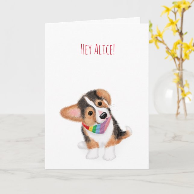 Corgi puppy hey there rainbow personalized card (Yellow Flower)
