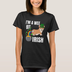 Corgi St Patrick s Day  I m a Wee Bit Irish T-Shirt