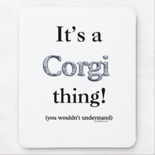 Corgi Thing Mouse Pad