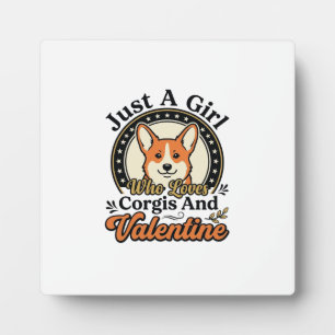 Corgi Valentine Design for Dog Lovers_1 Plaque