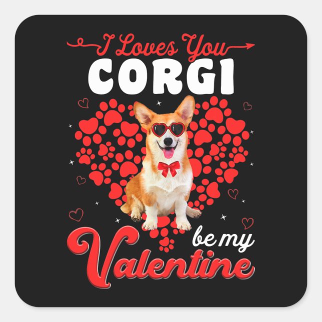 Corgi Valentines Day Tee Funny Dog Valentine Gift Square Sticker (Front)