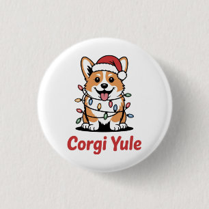 Corgi Yule Funny Christmas Kawaii Corgi Dog Lover 1 Inch Round Button