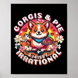 Corgis Funny Pi Day Pie Butterflies Who Loves Corg Poster