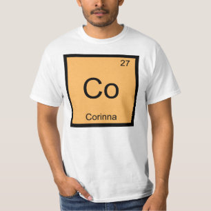 Corinna Name Chemistry Element Periodic Table T-Shirt