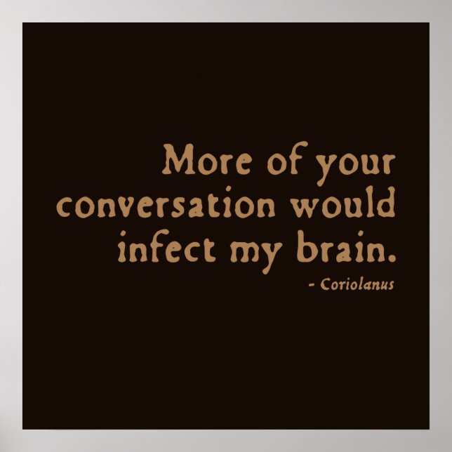 Coriolanus Insult (16thC version) Poster (Front)