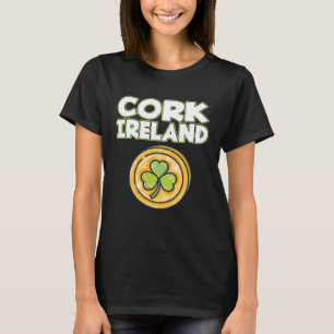 Cork Ireland  Saint Patrick s Day Historical City T-Shirt