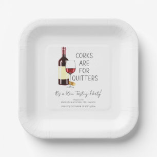 "Corks Are For Quitters" Watercolor Red Wine Party Paper Plate