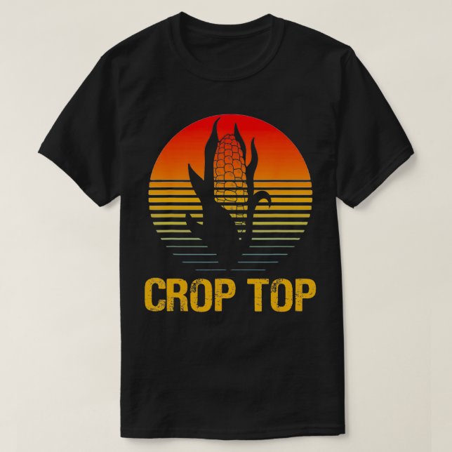 Corn Crop Top Funny Farmer Farming Corn Lover Summ (Design Front)