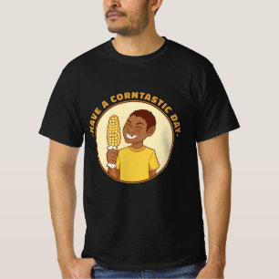 CORN KID MEME HAVE A CORNTASTIC DAY T-Shirt