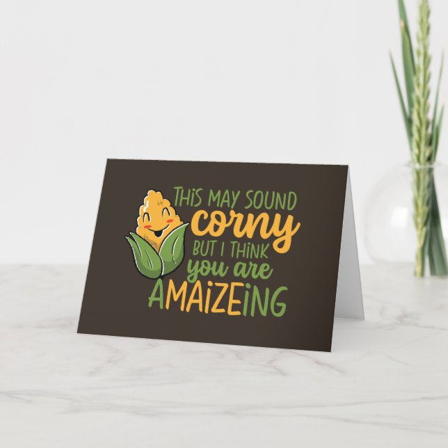 Corn Pun You're Amazing Funny Valentine's Day Holiday Card (Front)
