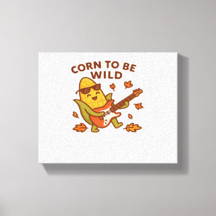 Corn to Be Wild – Rockin’ Autumn Corn Cob Illustra Canvas Print