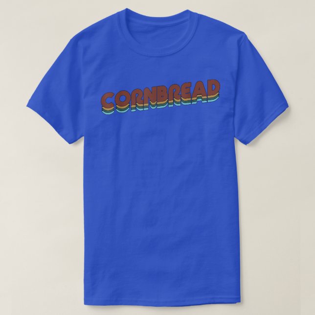 Cornbread  Baking  Pastry Chef  Baker  T-Shirt (Design Front)