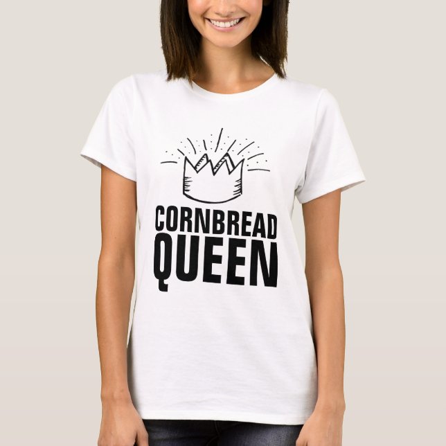 CORNBREAD QUEEN T-shirts (Front)