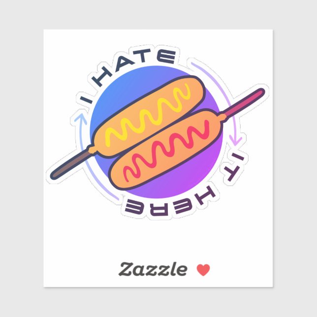 Corndog I hate it here custom cut sticker (Sheet)