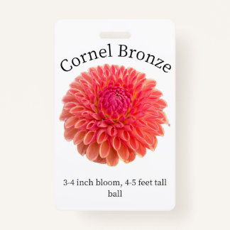 Cornel Bronze Dahlia ID Badge