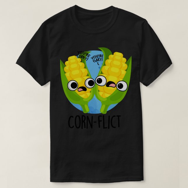 Cornflict Cute Corn Flake Pun T-Shirt (Design Front)