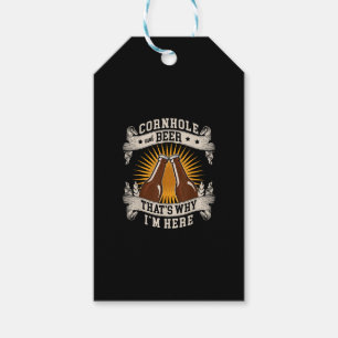 Cornhole And Beer That's Why I'm Here Cornhole Gift Tags