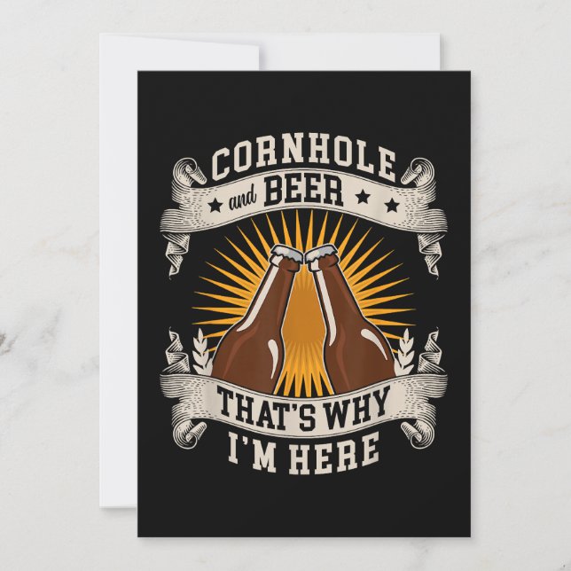 Cornhole And Beer That's Why I'm Here Cornhole  Invitation (Front)