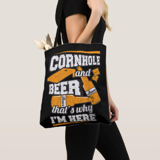 Cornhole And Beer That's Why I'm Here Funny Tote Bag
