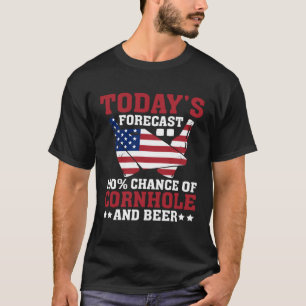 Cornhole and Beer Todays Forecast 100 Chance Corn T-Shirt