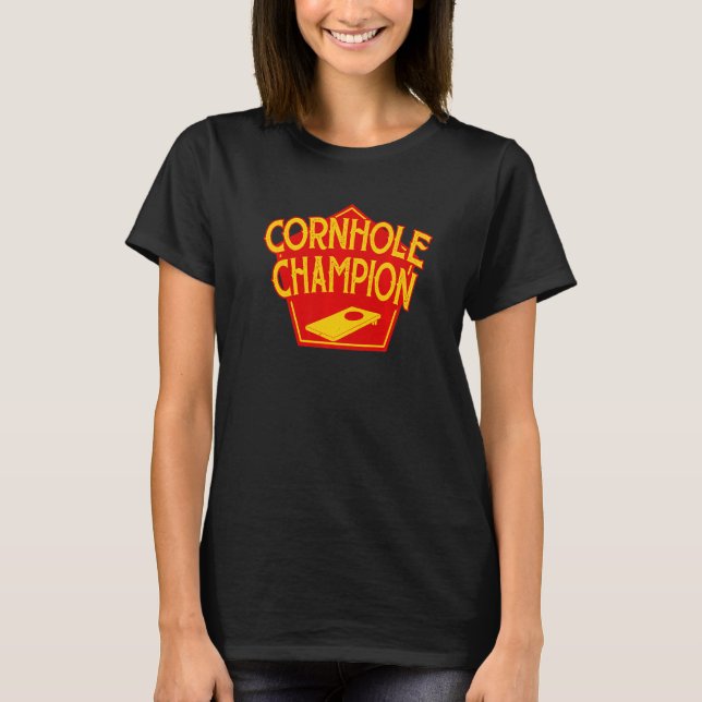 Cornhole Champion  Cornhole Team Bean Bag  Cornhol T-Shirt (Front)