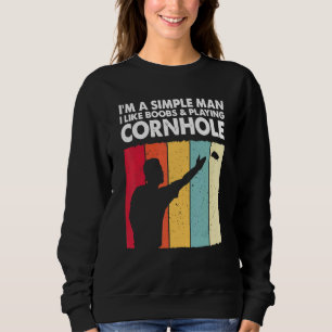 Cornhole Champion King Cornhole Player Dad Team Sweatshirt
