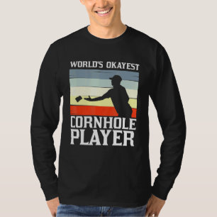 Cornhole For Men Women Bean Bag Toss Game Players  T-Shirt