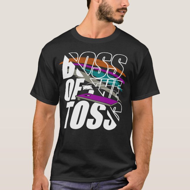 Cornhole Funny Boss Of The Toss T-Shirt (Front)