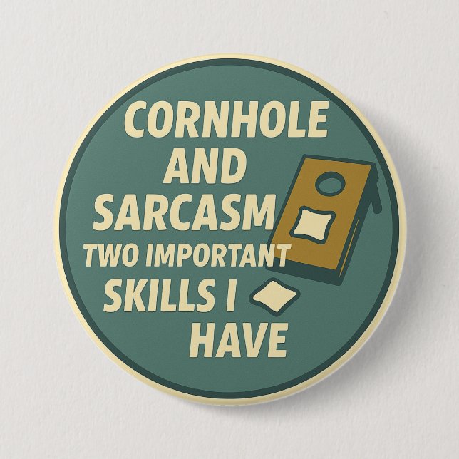 Cornhole Player With Sarcastic Sense of Humour 3 Inch Round Button (Front)