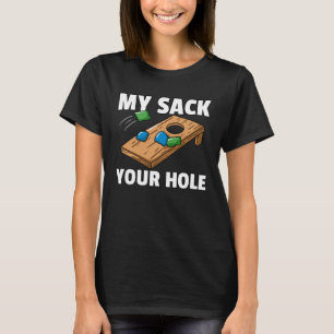 Cornhole  Sack Toss Player T-Shirt