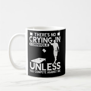 Cornhole Theres No Crying Vintage Toss Game Player Coffee Mug