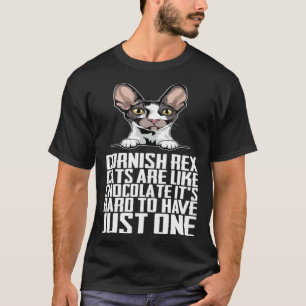 Cornish rex cats are like chocolate its hard to ha T-Shirt