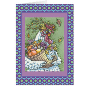 CORNUCOPIA HEN, THANKSGIVING GREETING CARD Verse