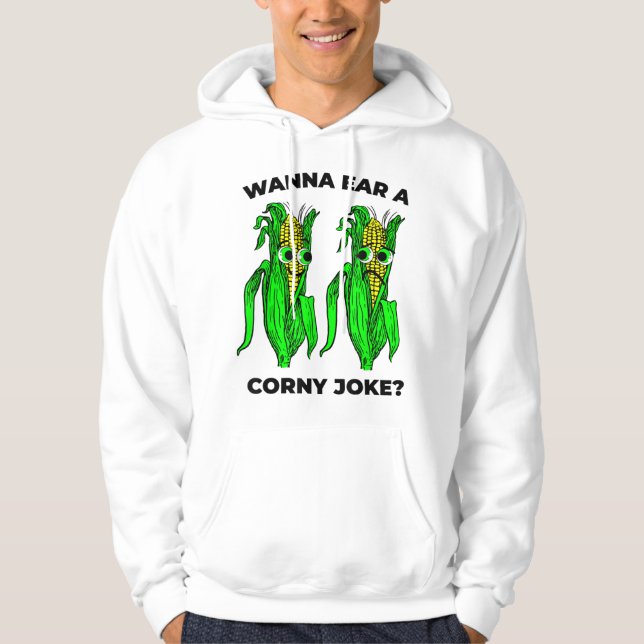Corny Joke Meme Ear of Corn Pun Graphic Hoodie (Front)