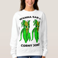Corny Joke Meme Ear of Corn Pun Graphic