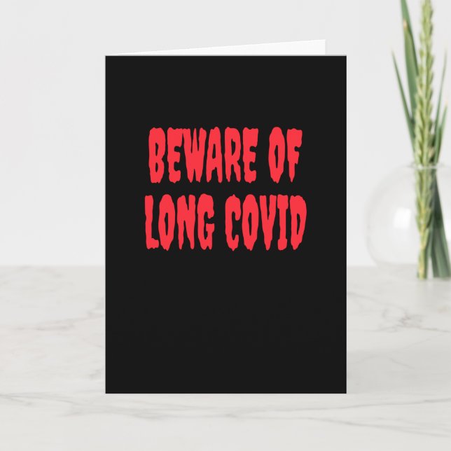 Corona - Beware Of Long Covid Card (Front)