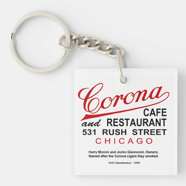 Corona Cafe and Restaurant, Chicago, IL Keychain (Front)