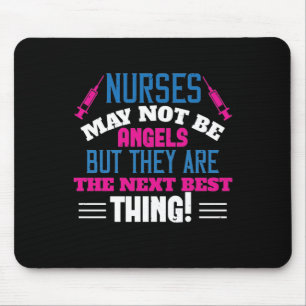 Corona Nurses - Nurses May Not Be Angels Mouse Pad
