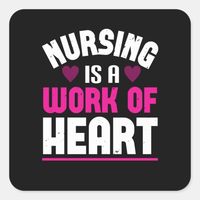 Corona Nurses Nursing Is A Work Of Heart Square Sticker (Front)